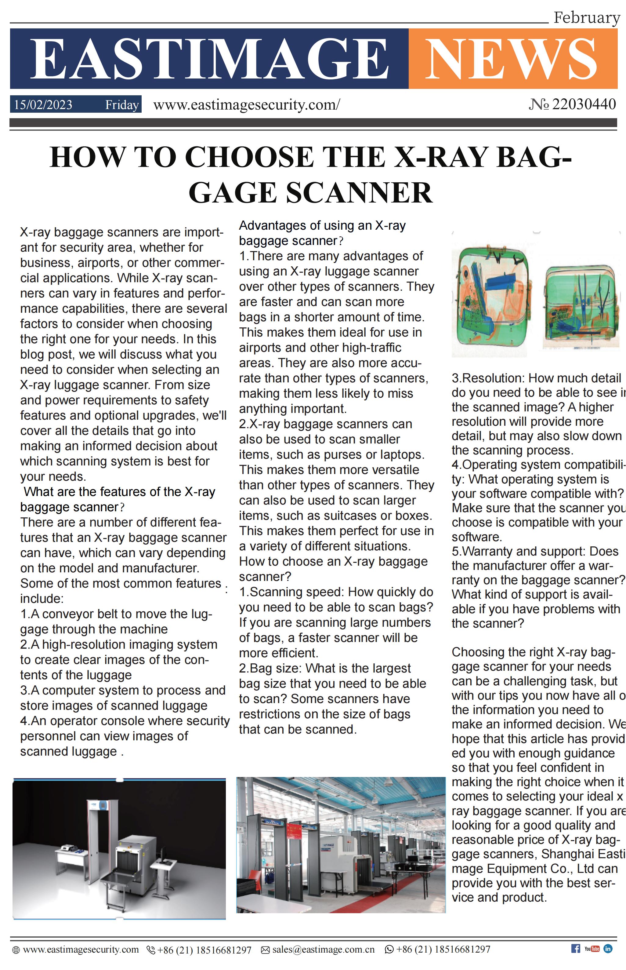 Bagaimana memilih pemindai bagasi X-ray